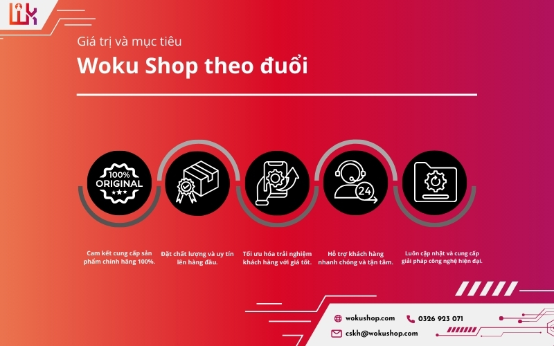 Woku Shop cam kết mang đến sự tin cậy và dịch vụ tận tâm