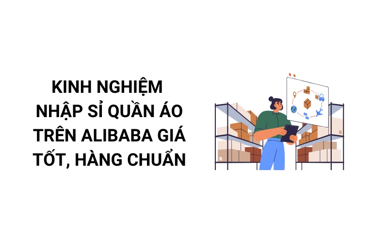 nhập sỉ quần áo trên alibaba